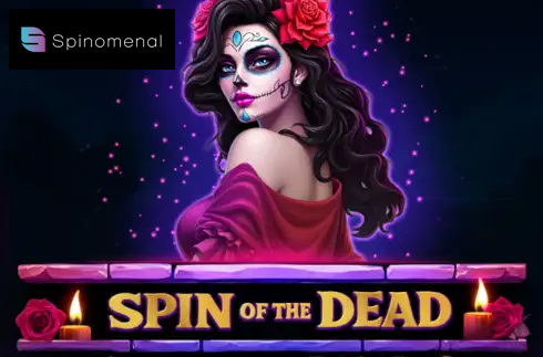 Spin of the Dead